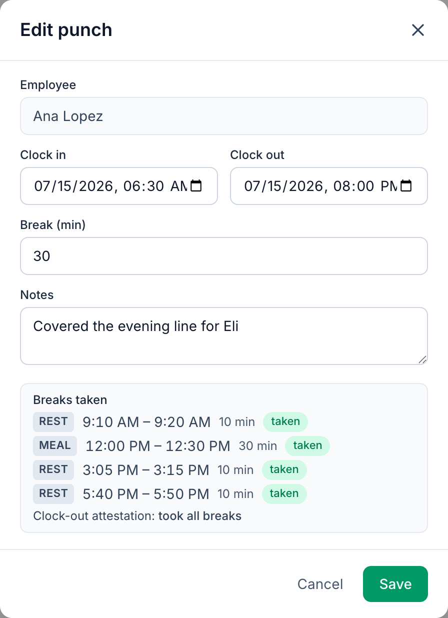 A line cook's punch open for editing in Mays for July 15, 2026: a thirteen-hour day with one 30-minute meal break and three paid 10-minute rest breaks, all taken