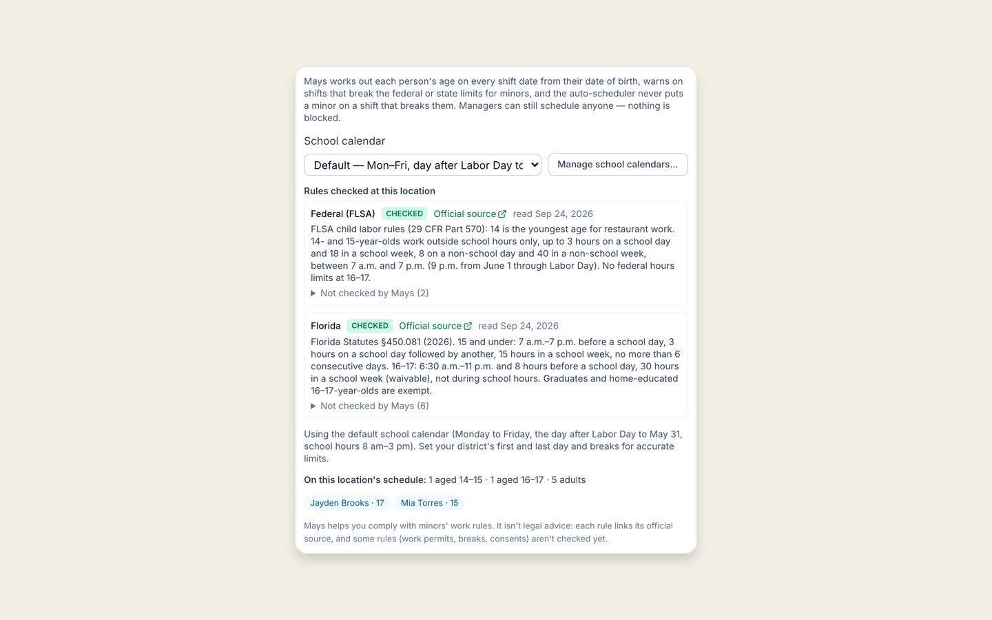 The Minors group of a Tampa location's Labor & compliance card in Mays, with the default school calendar, the federal FLSA rules and Florida's s. 450.081 rules both checked with their official sources, and one 15-year-old and one 17-year-old on the schedule