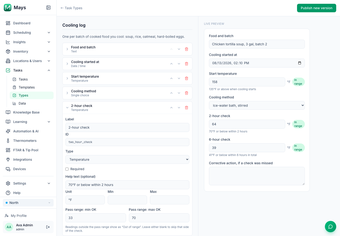 A Cooling log custom form in the Mays task type builder, with fields for the food and batch, the start time, the start temperature, the cooling method and the 2-hour and 6-hour checks, the 2-hour check set to a 33–70°F pass range, and a preview filled in for a batch of soup with every reading marked In range