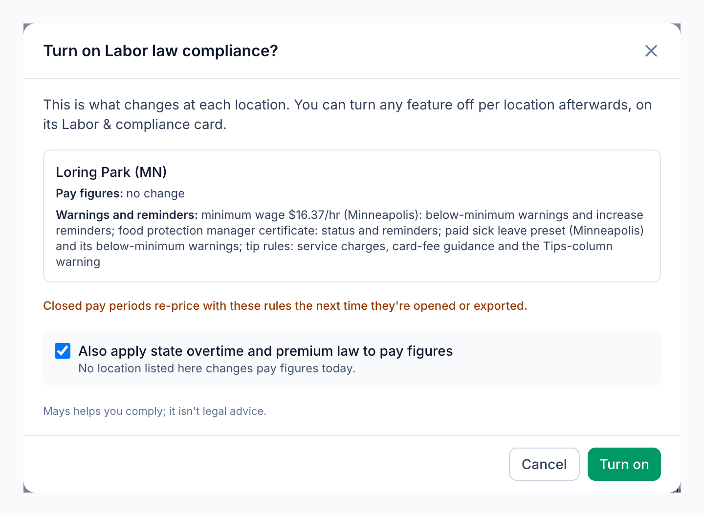Turning on Labor law compliance in Mays for a Minneapolis location: the preview lists the city's $16.37 minimum wage with below-minimum warnings and increase reminders, the city's paid sick leave preset, the food protection manager certificate and the tip rules, with no change to pay figures