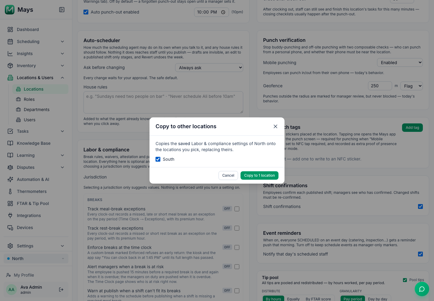 The Copy to other locations dialog on the North location's Scheduling tab in Mays, with South ticked to receive North's saved Labor & compliance settings, over per-location settings for the auto-scheduler, punch verification and the tip pool