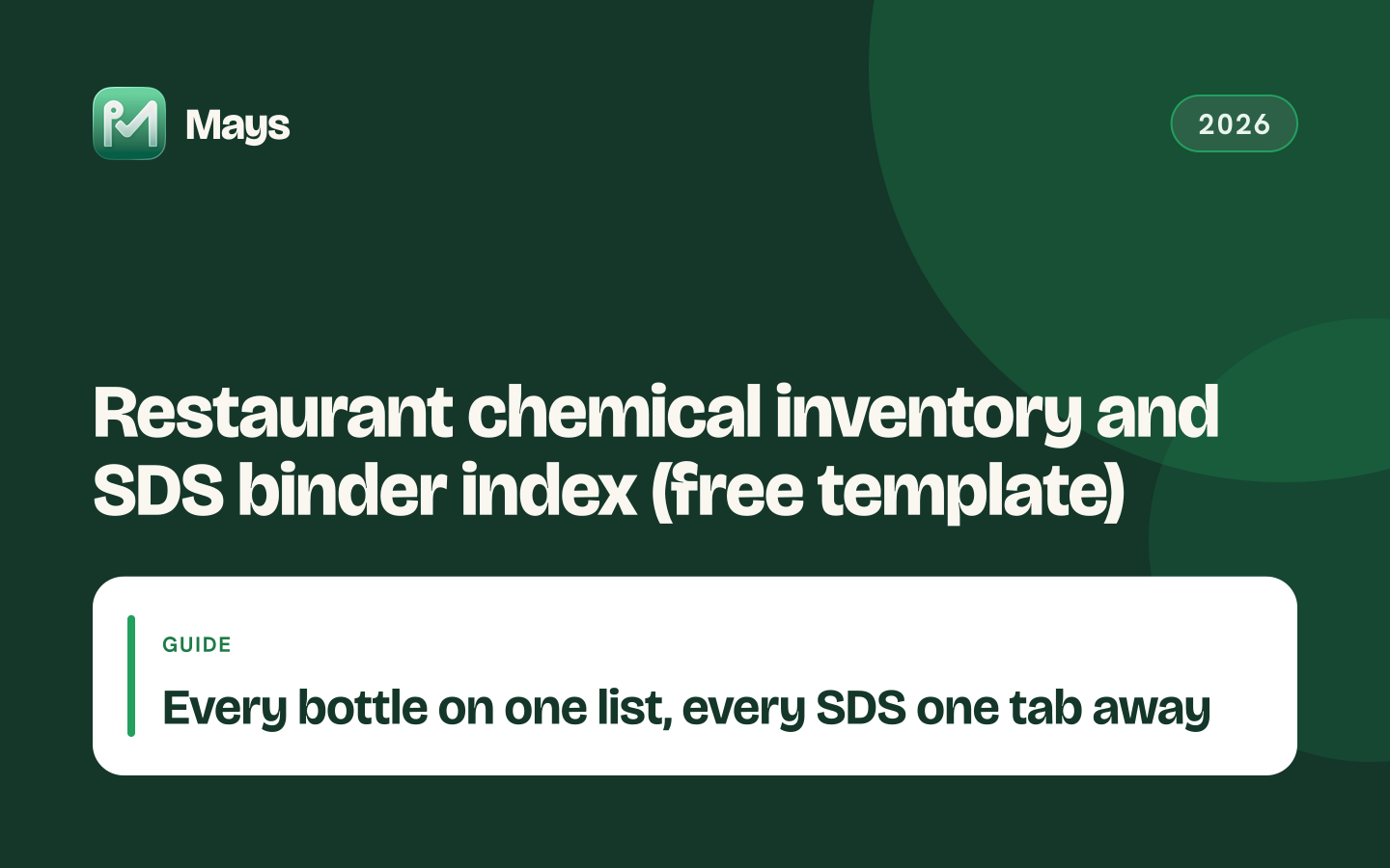 Mays cover card: Restaurant chemical inventory and SDS binder index (free template) — Every bottle on one list, every SDS one tab away