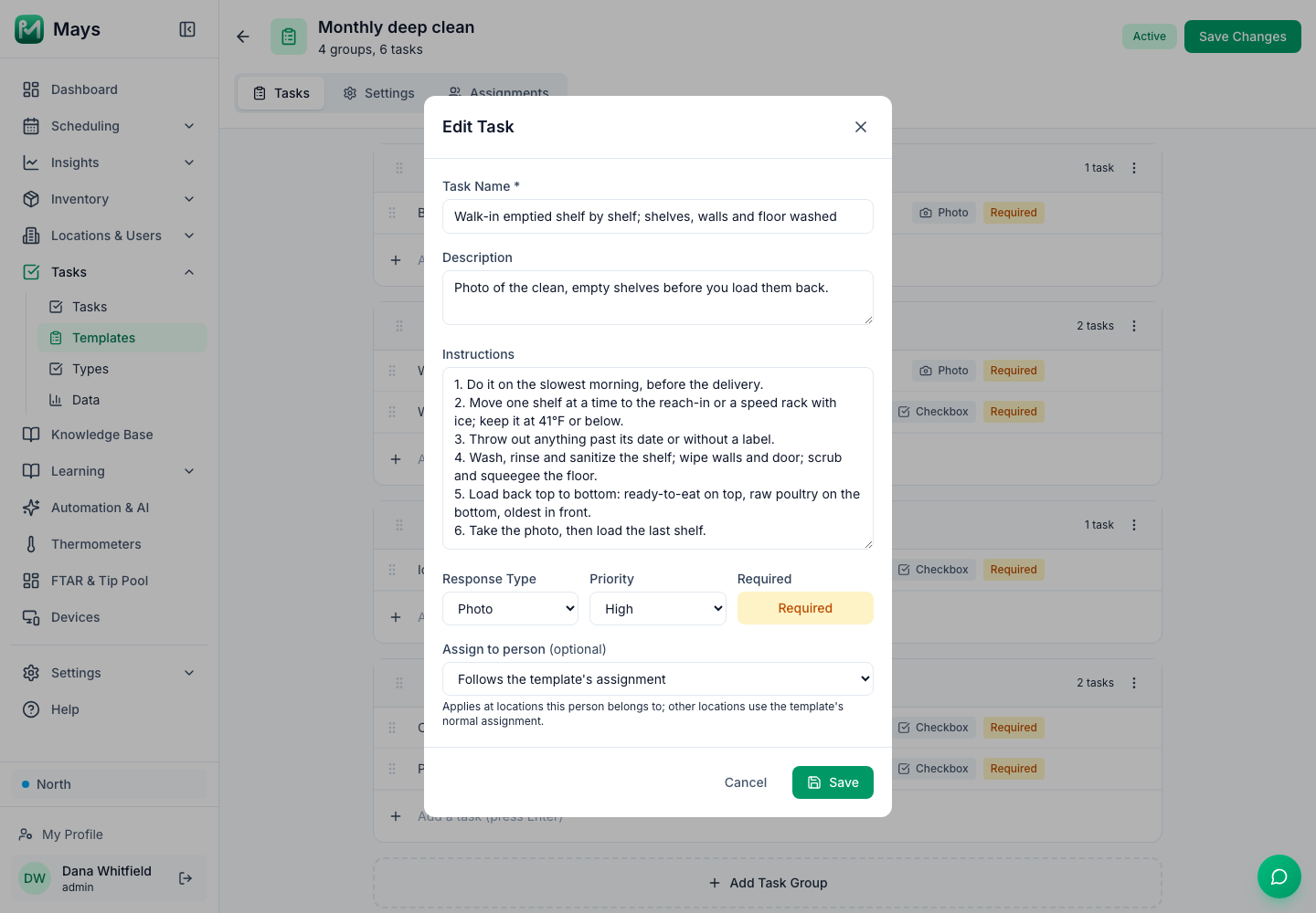 The Edit Task window in Mays for the walk-in clean in the Monthly deep clean template, with a photo answer, high priority, a one-line description and six numbered instructions, from doing it before the delivery to loading the shelves back top to bottom