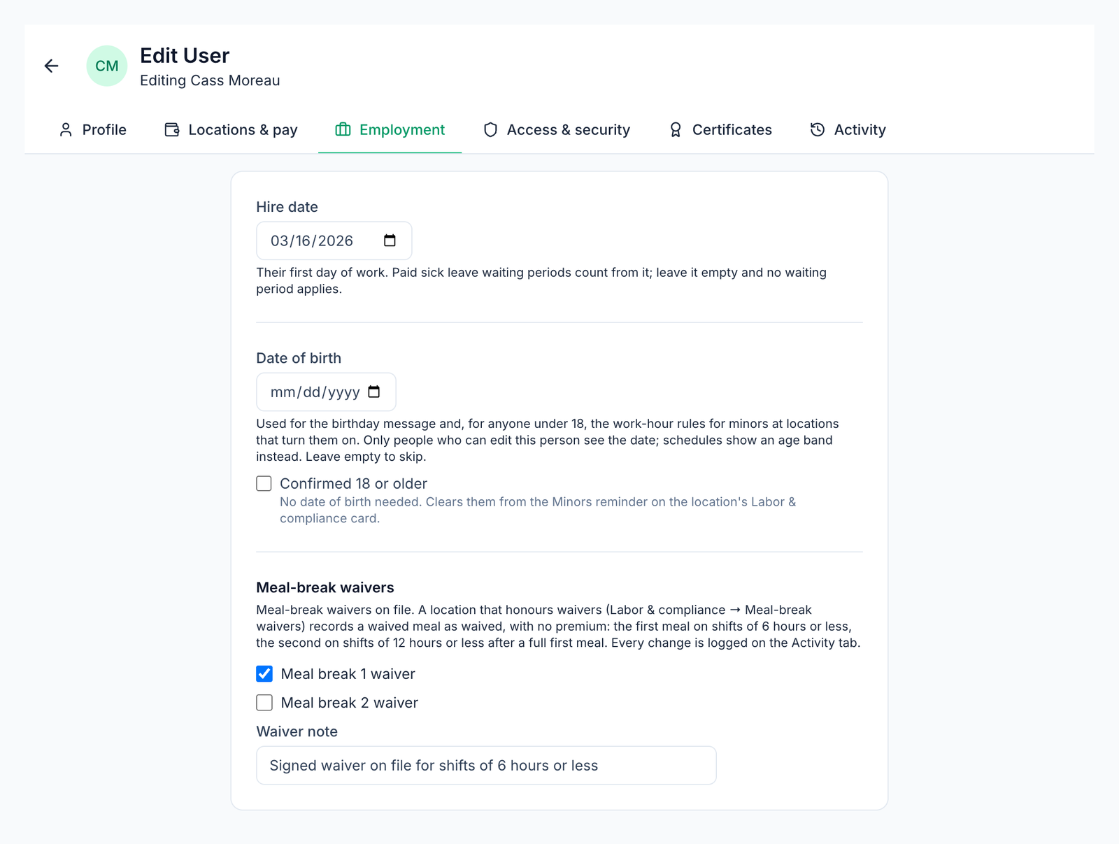 The Employment tab of a San Francisco team member in Mays: the hire date that paid sick leave waiting periods count from, and a first meal-break waiver on file with a note