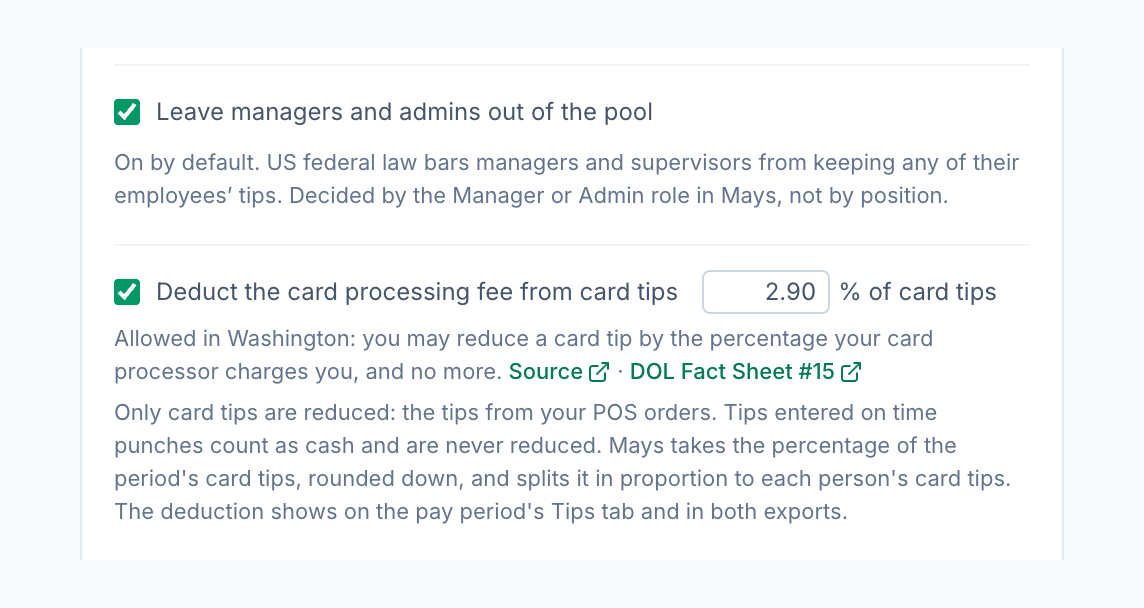 The card processing fee setting on a Seattle location's tip pool card in Mays: the deduction turned on at a set percentage of card tips, with Washington's rule that only the processor's actual percentage may come off