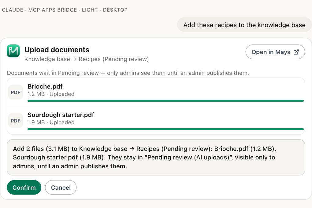 A Mays upload card in Claude for Knowledge base → Recipes (Pending review): two PDFs uploaded with full progress bars, and Mays' preview "Add 2 files (3.1 MB) to Knowledge base → Recipes (Pending review)… visible only to admins, until an admin publishes them" with Confirm and Cancel buttons