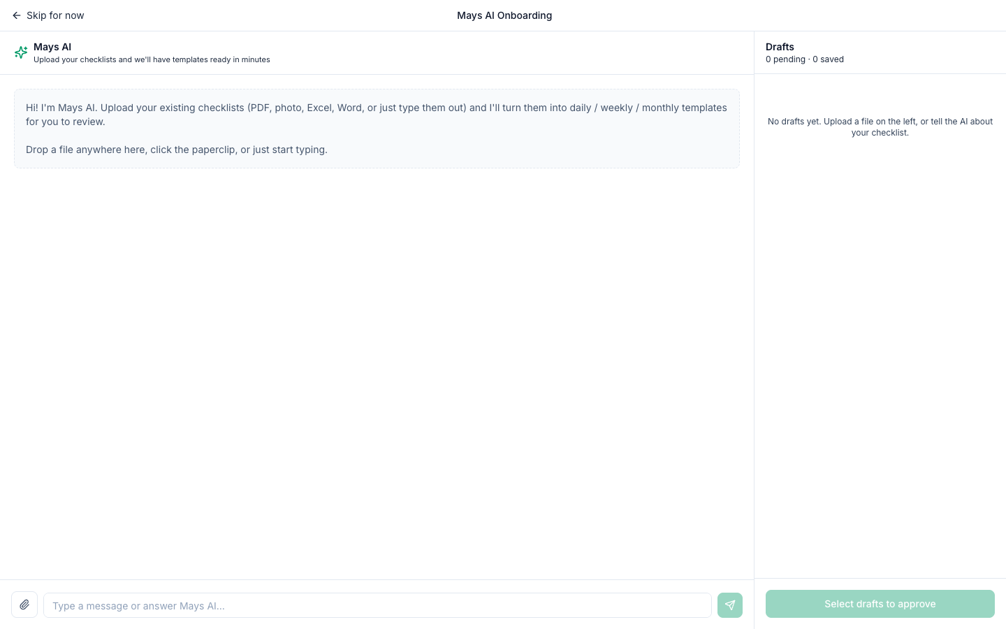 Mays AI Onboarding: the chat where you upload existing checklists on the left and the Drafts list you approve on the right