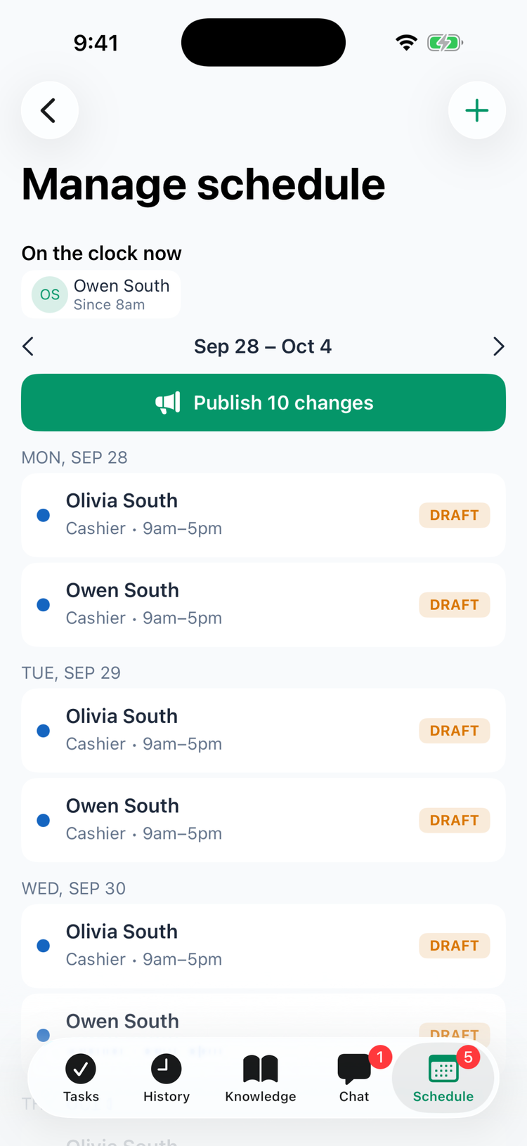 Manage schedule on iPhone for Sep 28 – Oct 4: On the clock now shows Owen South since 8am, a green Publish 10 changes button, and draft 9am–5pm Cashier shifts for Olivia South and Owen South marked DRAFT