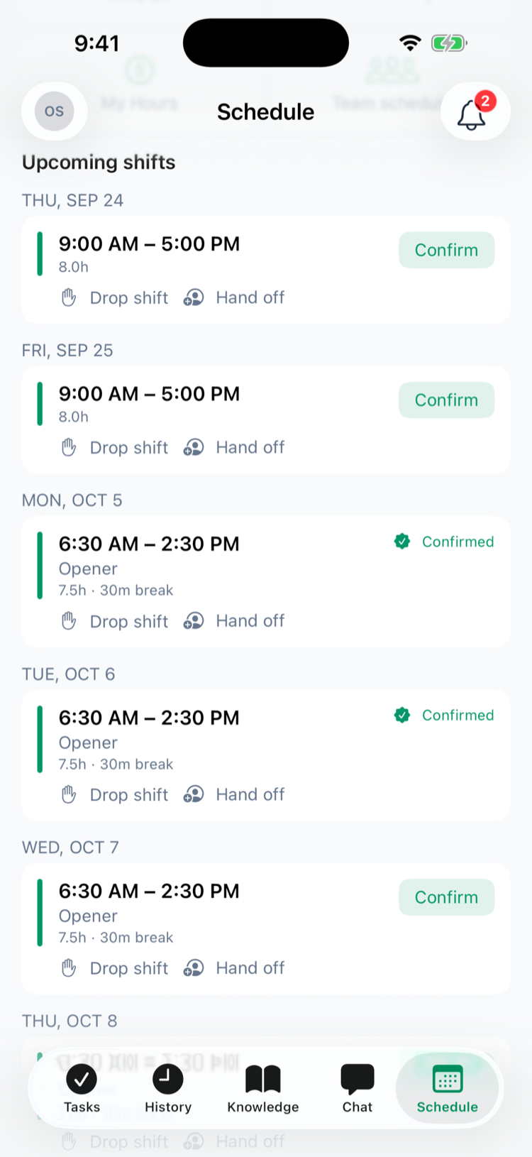 Upcoming shifts in the app: two 9:00 AM – 5:00 PM shifts with a Confirm button, then Opener shifts from 6:30 AM to 2:30 PM on Mon Oct 5 and Tue Oct 6 marked Confirmed with a green check, and Wed Oct 7 still showing Confirm