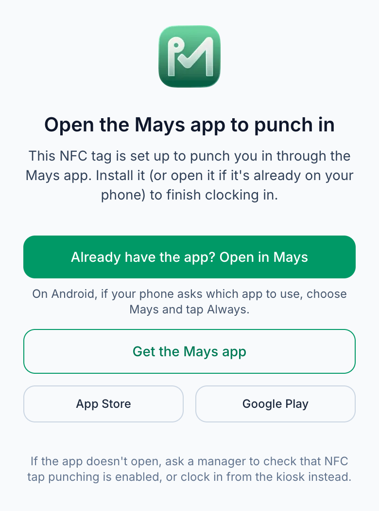 The web page a tag opens without the app: Open the Mays app to punch in, Already have the app? Open in Mays, a note for Android to choose Mays and tap Always, Get the Mays app, App Store and Google Play buttons, and a tip to ask a manager or use the kiosk