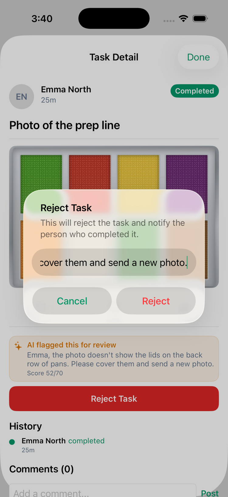 The Reject Task dialog in the app: This will reject the task and notify the person who completed it, the reason filled in, and Cancel and Reject buttons