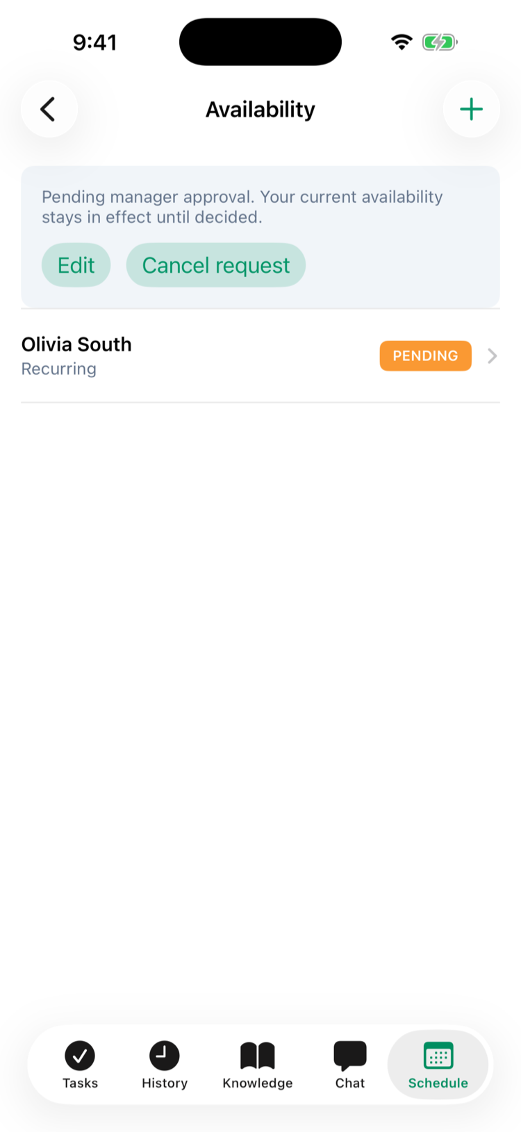 The Availability screen with the pending note, Edit and Cancel request buttons, and Olivia South's Recurring request marked PENDING