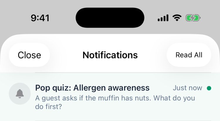 The Notifications list on iPhone with Pop quiz: Allergen awareness, A guest asks if the muffin has nuts. What do you do first?, just now, at the top